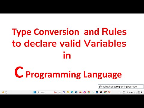 Type conversion in C language | rules for naming variables in C