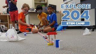 Explore 204: STEM Camp