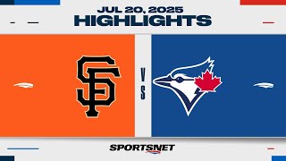 MLB Highlights | Giants vs. Blue Jays - July 20, 2025