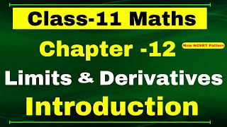 Introduction Chapter 12 Class 11 Maths | Limits and Derivatives Introduction |