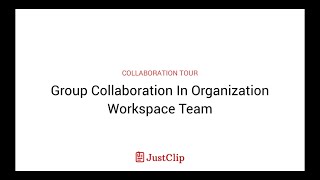 Group Collaboration In Organization Workspace Team