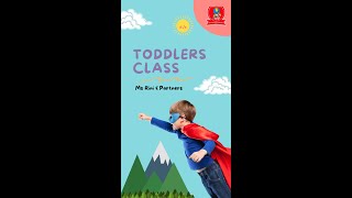 Toddlers Class Ms Rini & Partners Dukuh Kupang Surabaya | 15 Juli 2022