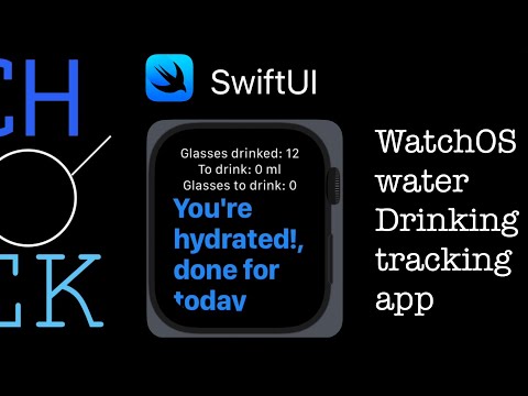 WATER TRACKER app for WatchOS -  CIY (code it yourself) series