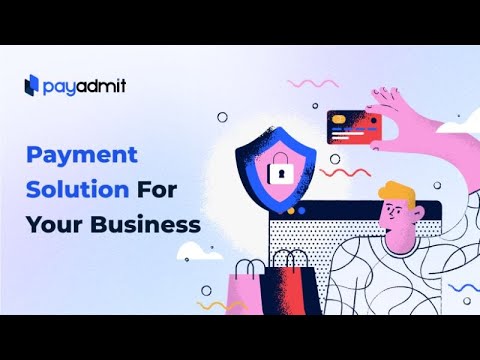 PayAdmit - your payment gateway solution for business