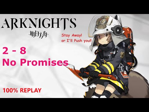 Arknights: 2-8 No Promises