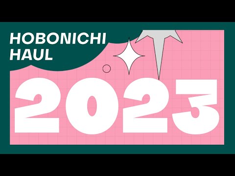 HOBONICHI 2023 HAUL + INDEPENDENT ARTIST STATIONERY