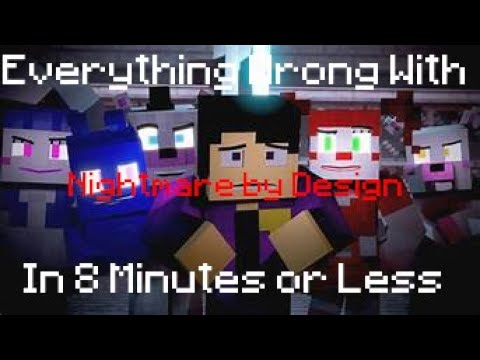 Everything Wrong With Nightmare by Design in 8 Minutes or Less (Minecraft Animation Sins)