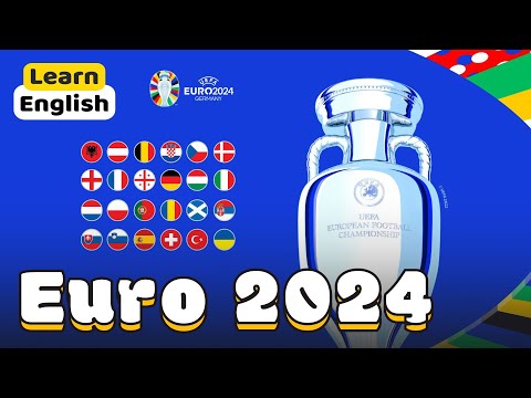Euro 2024 | Improve your English With Conversation