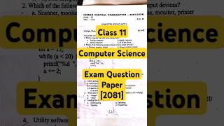 Computer Science || Class 11 Exam Question Paper 2081
