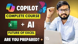 🚀 Microsoft Copilot in Excel Full Course 🔥 | Master AI in Excel in 10 Powerful Modules