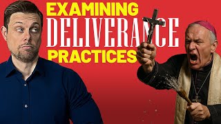 Examining Deliverance Practices in Church History