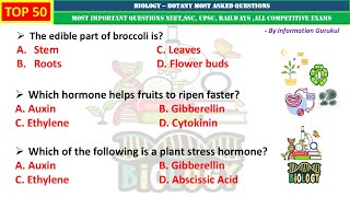 Botany MCQs | Top 50 MCQs | Part - 4 | Biology MCQs | Science MCQ | NEET & Other Competitive Exams