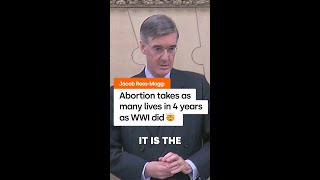 Jacob Rees-Mogg says it is a great sadness that 214,869 abortions took place in 2021