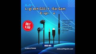 🎧 Logitech G333 In-Ear Gaming Earphone  #LogitechG333 #GamingEarphone #SoftITPoint #GamerGear