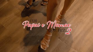 Foi Papai e Mamãe Que Fez 2 - MC Iguinho da Capital feat. Taramps