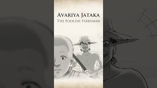 The Foolish Ferryman l Avariya Jataka #AnimatedBuddhistStories #Watsanfran #Jataka