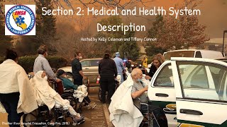 California Patient Movement Plan- Section 2: Disaster Medical and Health System Description