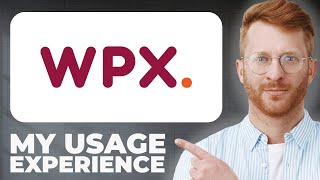 WPX Hosting Review - Usage Experience