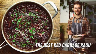 The Best Red Cabbage Ragu - A Hearty & Warming Recipe!