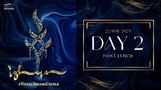 ISHYA 2025 | DAY 2| POST LUNCH SESSION