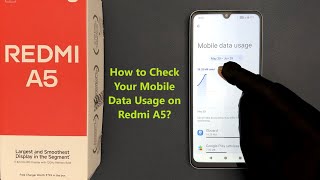 How to Check Your Mobile Data Usage on Redmi A5?