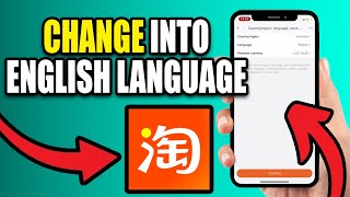 How to Change the TAOBAO APP INTO ENGLISH Language - Best Method