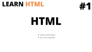 Learn HTML | Tutorial #1 | web development for beginners | Cool Techy Guy