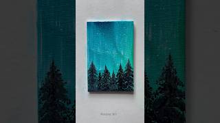 Aurora Night Sky✨ Easy Acrylic Painting for Beginners 💙 #shorts #craft #art #drawing #satisfying