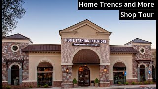 Home Fashion Interiors Furniture & Design Shop Tour | Home Décor & Furniture Design | Home Trends