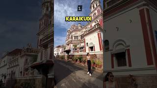 10 Things you shouldn’t miss in Karaikudi #travel #itinerary #tamil #karaikudi