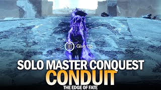 Solo Master Conquest - Conduit [Edge of Fate]