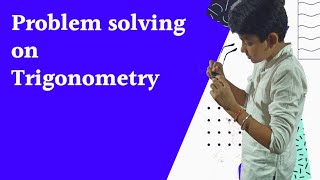 Problem solving on Trigonometry || Educational video || Tech_boy Shreyansh