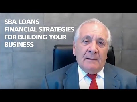 Financial Strategies for Building a Business-SBA Loans and Global Financial Training Program