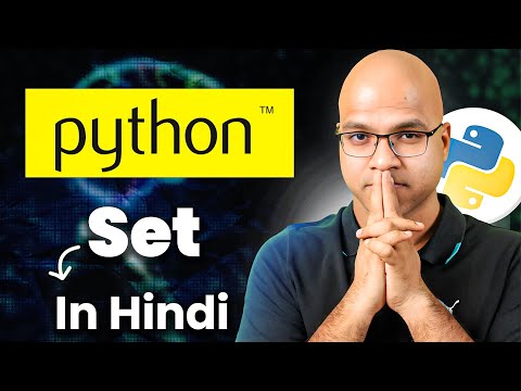 #10 Set in python in Hindi
