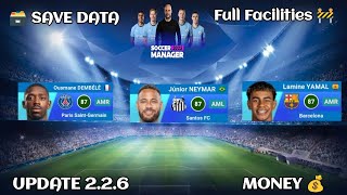 New Version 2.2.6 Update Soccer Manager 2025 Save Data Full Facilities