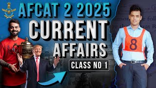 AFCAT 2 2025 Current Affairs || AFCAT Current Affairs .