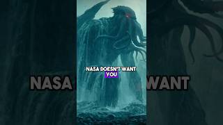 NASA Woke Up The Cthulhu… #cthulhu #mythicalcreatures #seamonster #shorts #fyp