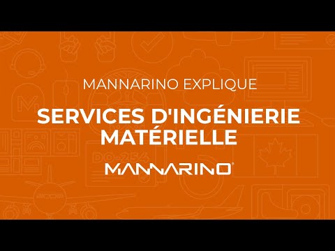 MANNARINO explique - Services d'ingénierie matérielle