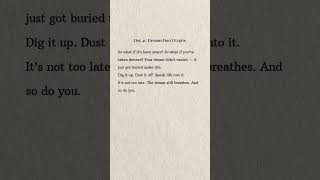 Day 4I:Dreams Don't Expire