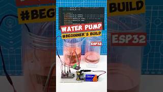 ESP32  Wtaer Pump Project#arduino #electronics #engineering  #electricalengineer #esp32 #sunfounder