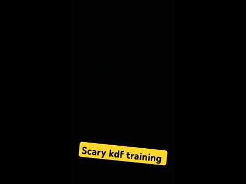 most scary kdf training