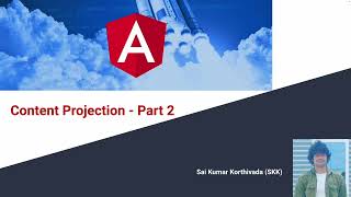 Content Projection Angular | Parent child communication | Angular 14 | Part 10