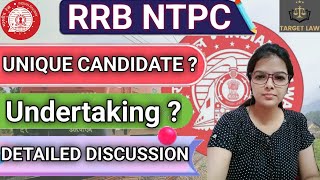 RRB NTPC।। सीधी बात।।Undertaking लेना सभी को जरूरी है? मिलेगा एक और मौका? बिना मर्जी Post दी जाएगी?