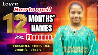 Learn How to Spell 12 Months' Names. || SpeakUp ||