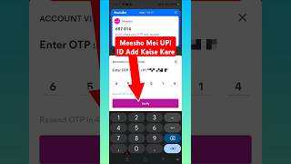 Meesho Mei UPI ID Add Kaise Kare | Meesho Me UPI ID Enter Kaise Kare | How To Enter UPI ID On Meesho