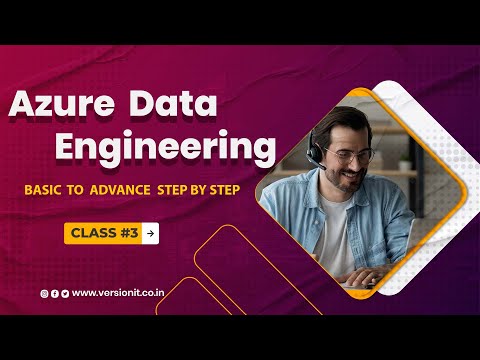 Azure Data Engineering _ Beginner To Expert _ Class #3