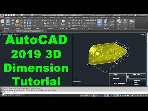 AutoCAD 2019 3D Dimensioning Tutorial