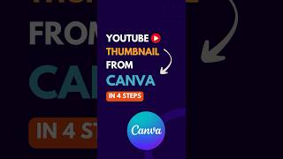4 steps to create YouTube thumbnail in Canva ☺️ #shorts #thumbnail #canva