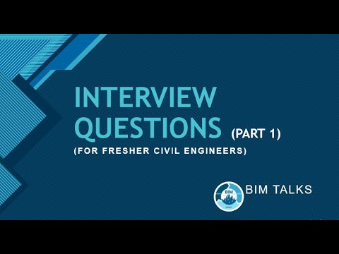 10 Common Interview Questions and Answers for Fresher Civil Engineers (Part 1)