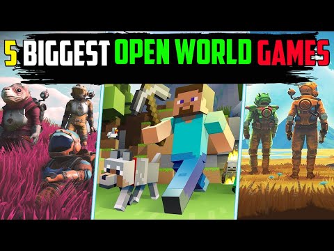 5 Massive Open World Games That Will Blow Your Mind || Top 5 Games That Are Bigger Than Earth! 😱